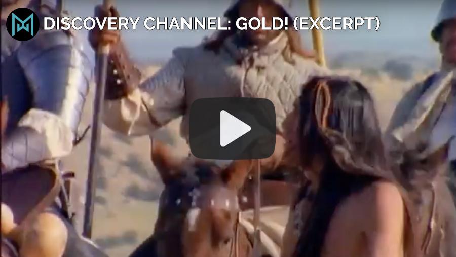 Discovery Channel: Gold! (Excerpt)